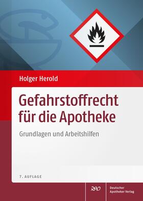 Herold / Kaufmann |  Gefahrstoffrecht für die Apotheke | Buch |  Sack Fachmedien