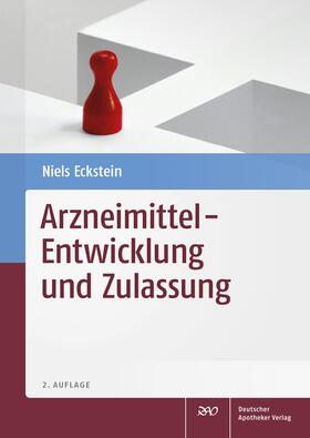 Eckstein |  Arzneimittel - Entwicklung und Zulassung | eBook | Sack Fachmedien