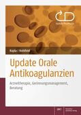 Kojda / Hohlfeld |  Update Orale Antikoagulanzien | eBook | Sack Fachmedien