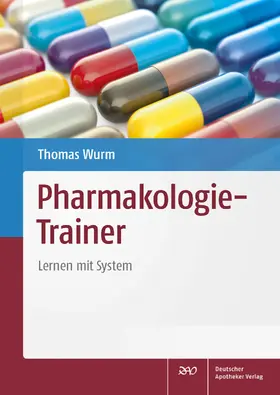 Wurm |  Pharmakologie-Trainer | eBook | Sack Fachmedien