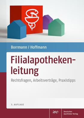 Borrmann / Hoffmann | Filialapothekenleitung | Buch | 978-3-7692-7609-1 | sack.de