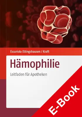 Escuriola Ettingshausen / Kraft | Hämophilie | E-Book | www.sack.de