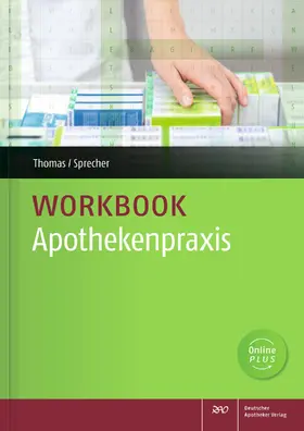 Thomas / Sprecher |  Workbook Apothekenpraxis | Buch |  Sack Fachmedien