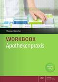 Thomas / Sprecher |  Workbook Apothekenpraxis | Buch |  Sack Fachmedien