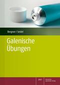 Bergner / Seidel |  Galenische Übungen | Buch |  Sack Fachmedien