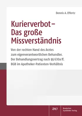 Effertz | Kurierverbot - Das große Missverständnis | Buch | 978-3-7692-7925-2 | sack.de