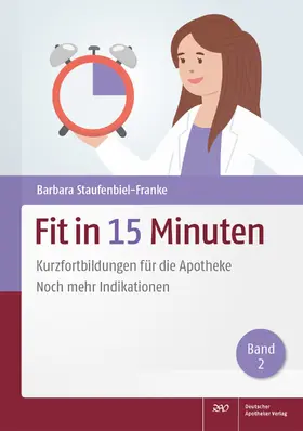 Staufenbiel-Franke | Fit in 15 Minuten  (Band 2) | Buch | 978-3-7692-8019-7 | sack.de