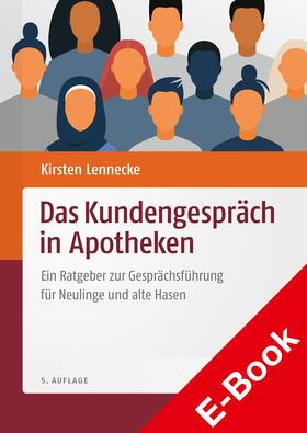 Lennecke | Das Kundengespräch in Apotheken | E-Book | sack.de
