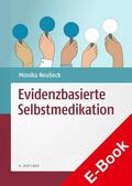 Neubeck |  Evidenzbasierte Selbstmedikation | eBook | Sack Fachmedien