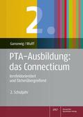 Gansewig / Wulff |  PTA-Ausbildung: das Connecticum | eBook | Sack Fachmedien
