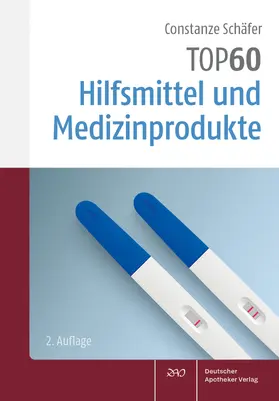Schäfer |  TOP 60 Hilfsmittel und Medizinprodukte | Buch |  Sack Fachmedien