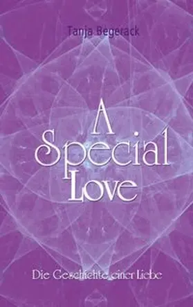 Begerack |  A Special Love | Buch |  Sack Fachmedien