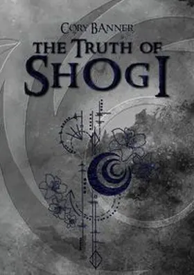 Banner |  The truth of Shogi | Buch |  Sack Fachmedien