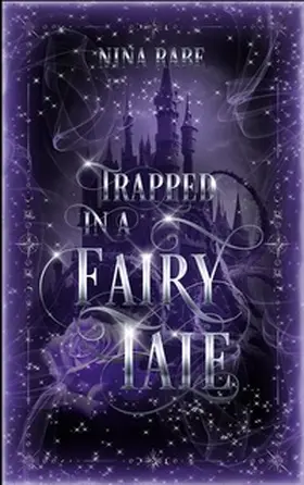 Rabe |  Trapped in a Fairy Tale | Buch |  Sack Fachmedien