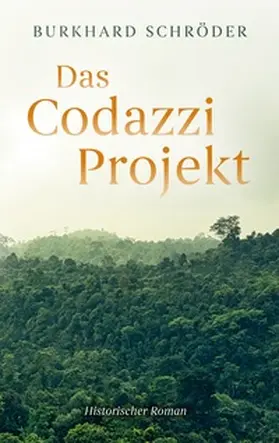 Schröder |  Das Codazzi Projekt | Buch |  Sack Fachmedien