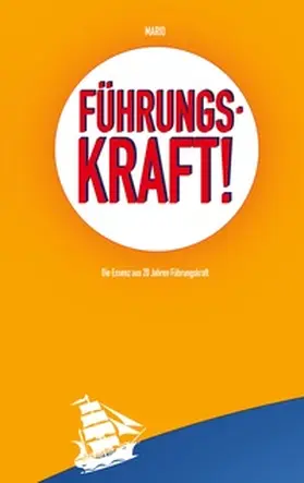 Müller | Führungskraft! | Buch | 978-3-7693-0760-3 | sack.de