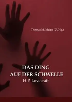 Meine / Lovecraft |  Das Ding auf der Schwelle | Buch |  Sack Fachmedien