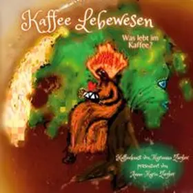 Ziegler |  Kaffee Lebewesen | Buch |  Sack Fachmedien