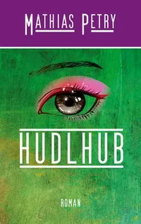 Petry |  Hudlhub | Buch |  Sack Fachmedien
