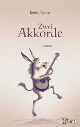 Pucher |  Zwei Akkorde | Buch |  Sack Fachmedien