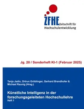 Jadin / Gröblinger / Brandhofer |  Künstliche Intelligenz in der forschungsgeleiteten Hochschullehre | Buch |  Sack Fachmedien