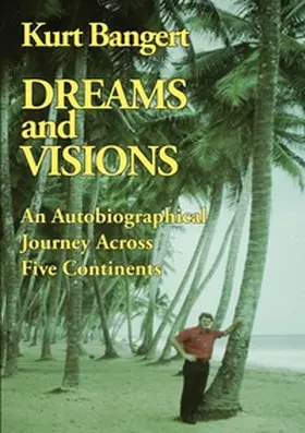 Bangert |  Dreams and Visions | Buch |  Sack Fachmedien