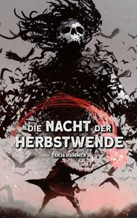 Hammer |  Die Nacht der Herbstwende | Buch |  Sack Fachmedien