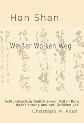 Plum / Shan |  Weißer Wolken Weg | Buch |  Sack Fachmedien