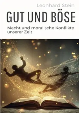 Stein |  Gut und Böse | Buch |  Sack Fachmedien