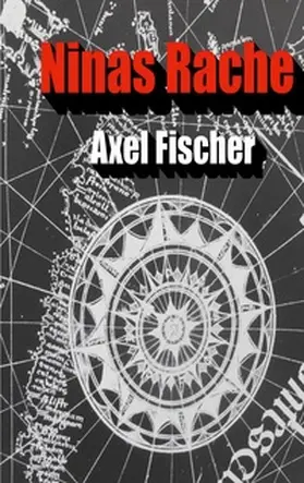 Fischer |  Ninas Rache | Buch |  Sack Fachmedien