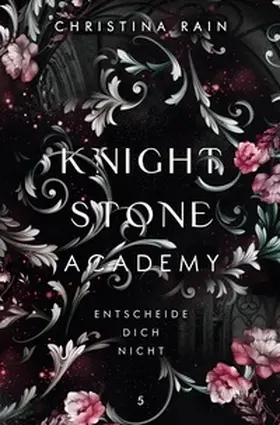 Rain |  Knightstone Academy 5 | Buch |  Sack Fachmedien
