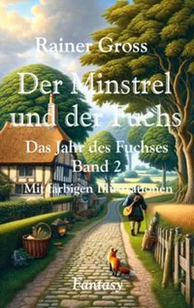 Gross |  Der Minstrel und der Fuchs | Buch |  Sack Fachmedien