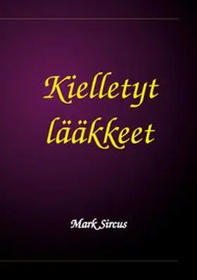 Sircus |  Kielletyt lääkkeet | Buch |  Sack Fachmedien
