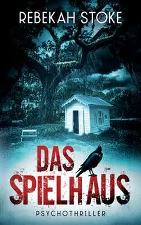 Stoke |  Das Spielhaus | Buch |  Sack Fachmedien