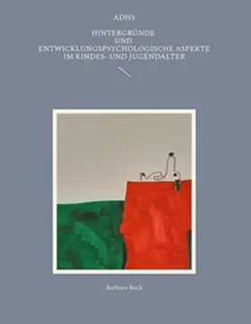 Beck |  ADHS | Buch |  Sack Fachmedien