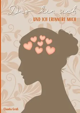 Groß |  Das bin ich - und ich erkenne mich - Ringbuch | Buch |  Sack Fachmedien