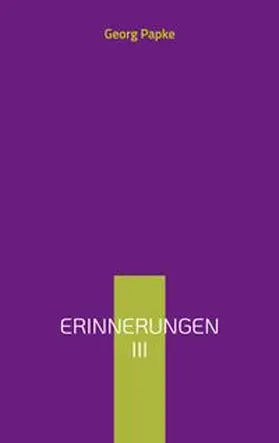 Papke |  Erinnerungen | Buch |  Sack Fachmedien