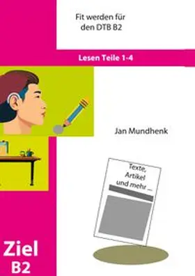 Mundhenk | Fit werden für DTB B2: Lesen | Buch | 978-3-7693-2699-4 | www.sack.de