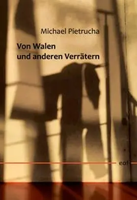 Pietrucha |  Von Walen und anderen Verrätern | Buch |  Sack Fachmedien