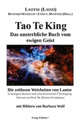 (Laozi) / Wilhelm / Denffer |  Tao Te King | eBook | Sack Fachmedien