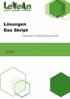 Sandschulte / Sievers |  Lösungen zum Skript Fachkraft für Buchführung (IHK) | eBook | Sack Fachmedien