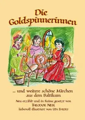 Nebl |  Die Goldspinnerinnen | eBook | Sack Fachmedien