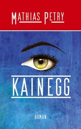 Petry |  Kainegg | Buch |  Sack Fachmedien