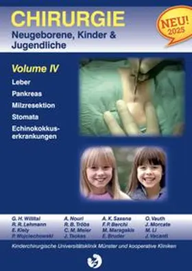Willital |  Chirurgie im Kindesalter Chirurgie bei Neugeborenen, Säuglingen, Jugendlichen und Kindern | Buch |  Sack Fachmedien