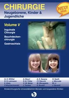 Willital |  Chirurgie im Kindesalter Chirurgie bei Neugeborenen, Säuglingen, Jugendlichen und Kindern | Buch |  Sack Fachmedien