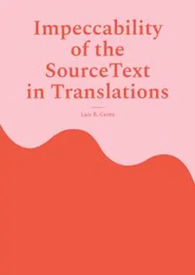 Cerna |  Impeccability of the Source Text in Translations | Buch |  Sack Fachmedien