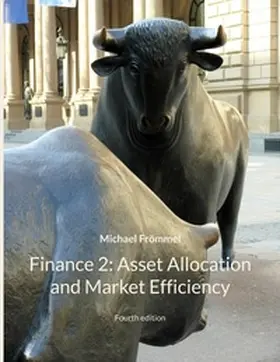 Frömmel |  Finance 2: Asset Allocation and Market Efficiency | Buch |  Sack Fachmedien