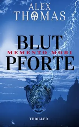 Thomas |  Blutpforte | Buch |  Sack Fachmedien