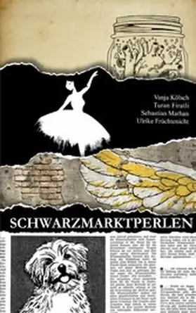 Firatli / Kölsch / Marhan |  Schwarzmarktperlen | eBook | Sack Fachmedien