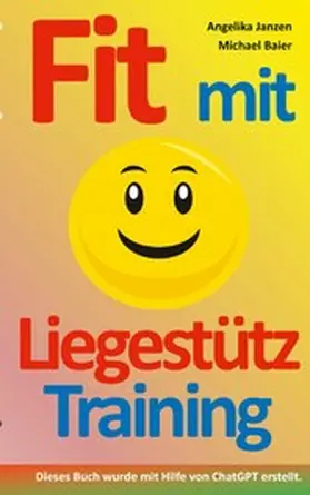 Janzen / Baier |  Fit mit Liegestütz-Training | eBook | Sack Fachmedien